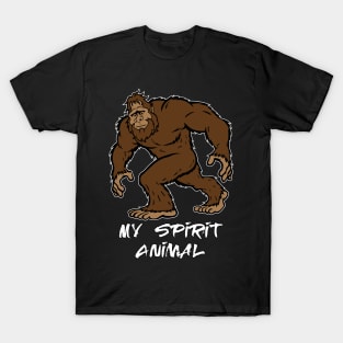 Sasquatch is my Spirit Animal T-Shirt